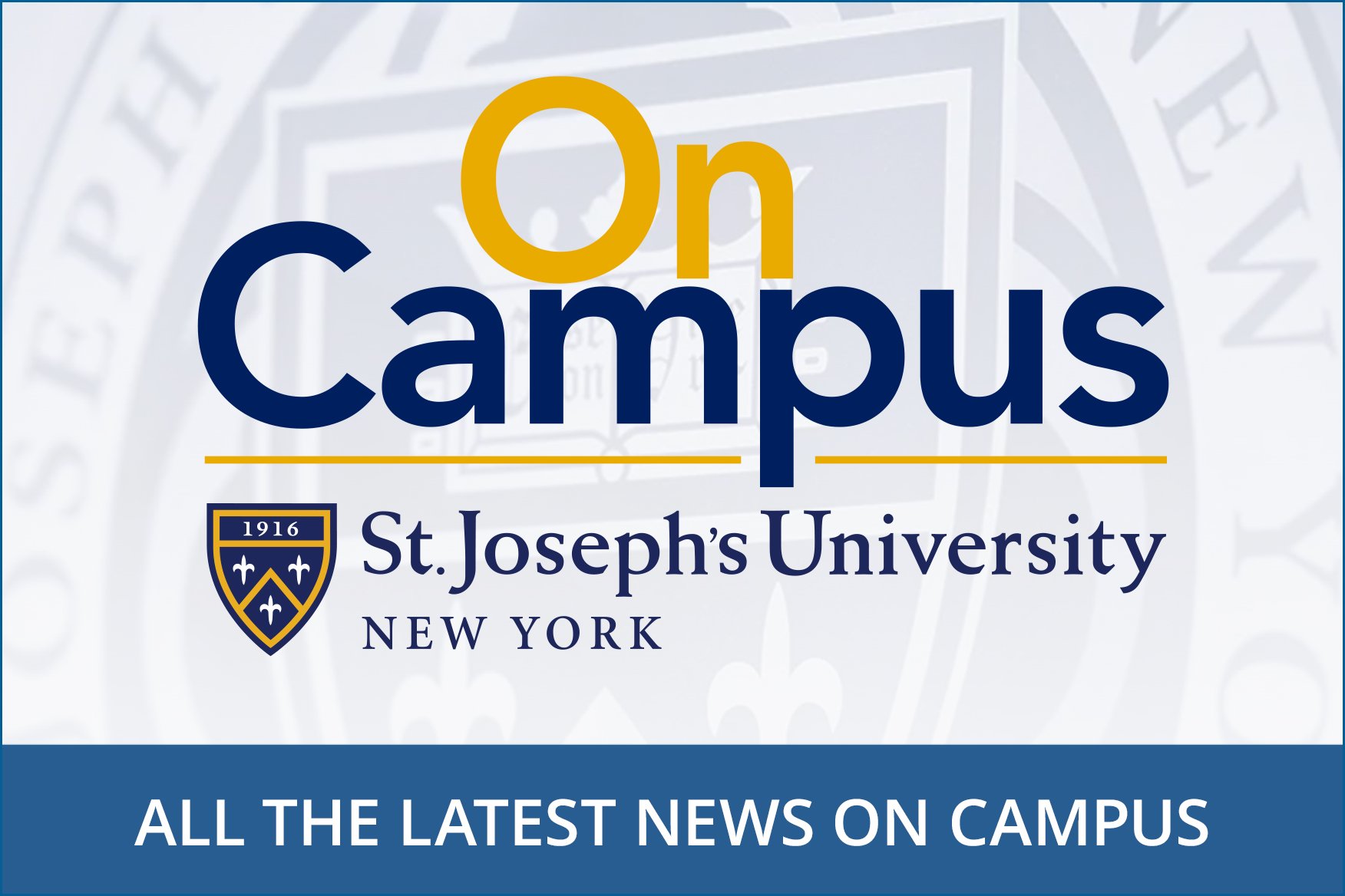 OnCampus St. Joseph's University, New York. All the latest news on campus
