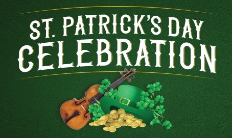 St. Patrick’s Day Celebration - SOLD OUT