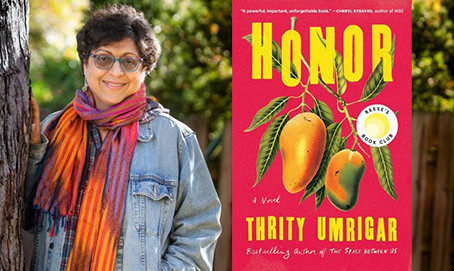 Author Talk with Thrity Umrigar of ‘Honor’