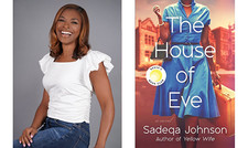 Author Talk with Sadeqa Johnson of The House of Eve